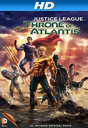 Justice League: Throne of Atlantis poster